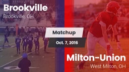 Matchup: Brookville vs. Milton-Union  2016