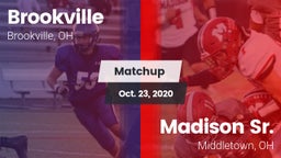 Matchup: Brookville vs. Madison Sr.  2020