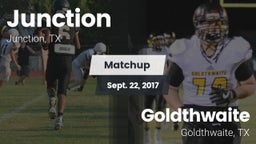 Matchup: Junction vs. Goldthwaite  2017