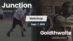 Matchup: Junction vs. Goldthwaite  2018