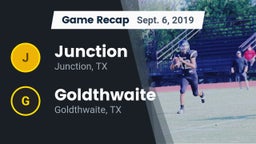 Recap: Junction  vs. Goldthwaite  2019