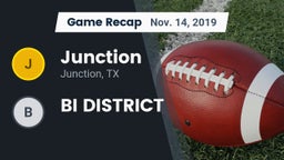 Recap: Junction  vs. BI DISTRICT 2019