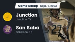 Recap: Junction  vs. San Saba  2023