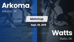 Matchup: Arkoma vs. Watts  2018