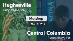 Matchup: Hughesville vs. Central Columbia  2016