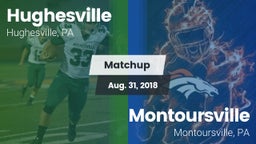 Matchup: Hughesville vs. Montoursville  2018