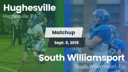 Matchup: Hughesville vs. South Williamsport  2019