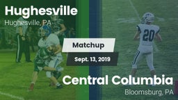Matchup: Hughesville vs. Central Columbia  2019