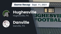 Recap: Hughesville  vs. Danville  2021
