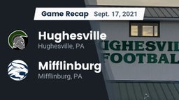 Recap: Hughesville  vs. Mifflinburg  2021