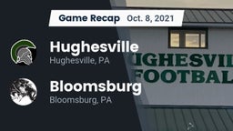 Recap: Hughesville  vs. Bloomsburg  2021