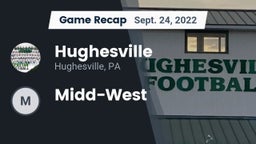 Recap: Hughesville  vs. Midd-West 2022
