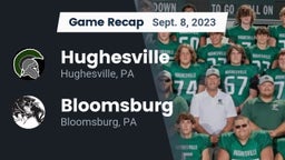 Recap: Hughesville  vs. Bloomsburg  2023