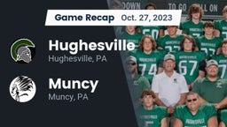 Recap: Hughesville  vs. Muncy  2023