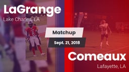 Matchup: LaGrange vs. Comeaux  2018