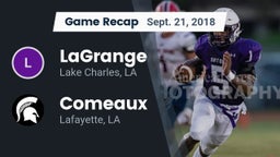Recap: LaGrange  vs. Comeaux  2018