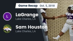 Recap: LaGrange  vs. Sam Houston  2018