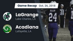 Recap: LaGrange  vs. Acadiana  2018