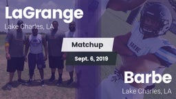 Matchup: LaGrange vs. Barbe  2019