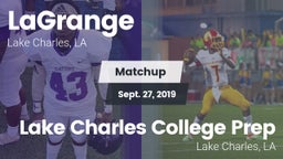 Matchup: LaGrange vs. Lake Charles College Prep 2019
