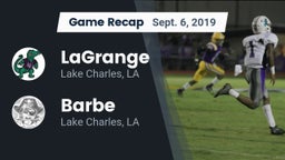 Recap: LaGrange  vs. Barbe  2019