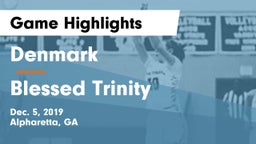 Denmark  vs Blessed Trinity  Game Highlights - Dec. 5, 2019