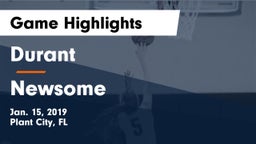 Durant  vs Newsome  Game Highlights - Jan. 15, 2019