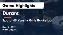 Durant  vs Spoto HS Varsity Girls Basketball  Game Highlights - Dec. 4, 2019