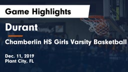 Durant  vs Chamberlin HS Girls Varsity Basketball Game Highlights - Dec. 11, 2019