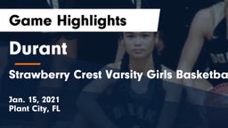 Durant  vs Strawberry Crest Varsity Girls Basketball  Game Highlights - Jan. 15, 2021