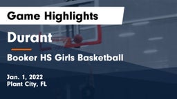 Durant  vs Booker HS Girls Basketball  Game Highlights - Jan. 1, 2022