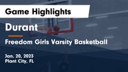 Durant  vs Freedom Girls Varsity Basketball  Game Highlights - Jan. 20, 2023