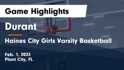 Durant  vs Haines City Girls Varsity Basketball  Game Highlights - Feb. 1, 2023
