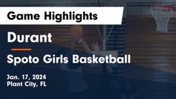 Durant  vs Spoto  Girls Basketball  Game Highlights - Jan. 17, 2024