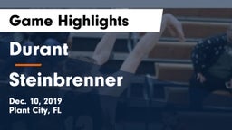 Durant  vs Steinbrenner  Game Highlights - Dec. 10, 2019