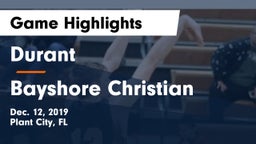 Durant  vs Bayshore Christian Game Highlights - Dec. 12, 2019