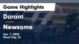 Durant  vs Newsome  Game Highlights - Jan. 7, 2020