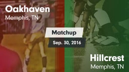 Matchup: Oakhaven vs. Hillcrest  2016