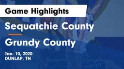 Sequatchie County  vs Grundy County  Game Highlights - Jan. 10, 2020