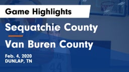 Sequatchie County  vs Van Buren County  Game Highlights - Feb. 4, 2020