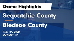 Sequatchie County  vs Bledsoe County  Game Highlights - Feb. 24, 2020