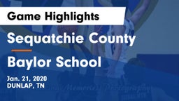 Sequatchie County  vs Baylor School Game Highlights - Jan. 21, 2020