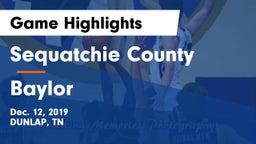 Sequatchie County  vs Baylor  Game Highlights - Dec. 12, 2019