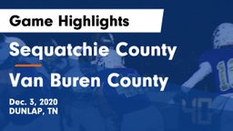 Sequatchie County  vs Van Buren County  Game Highlights - Dec. 3, 2020