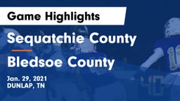 Sequatchie County  vs Bledsoe County  Game Highlights - Jan. 29, 2021