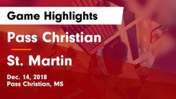 Pass Christian  vs St. Martin  Game Highlights - Dec. 14, 2018