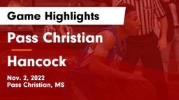 Pass Christian  vs Hancock  Game Highlights - Nov. 2, 2022