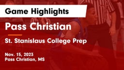 Pass Christian  vs St. Stanislaus College Prep Game Highlights - Nov. 15, 2023