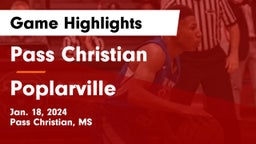 Pass Christian  vs Poplarville  Game Highlights - Jan. 18, 2024