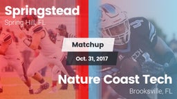 Matchup: Springstead vs. Nature Coast Tech  2017